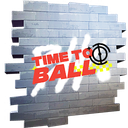 Time To Ball