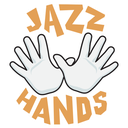 JAZZ HANDS!